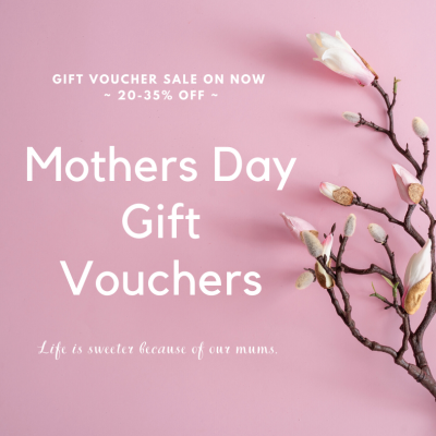 Mothers Day Gift Voucher Special!